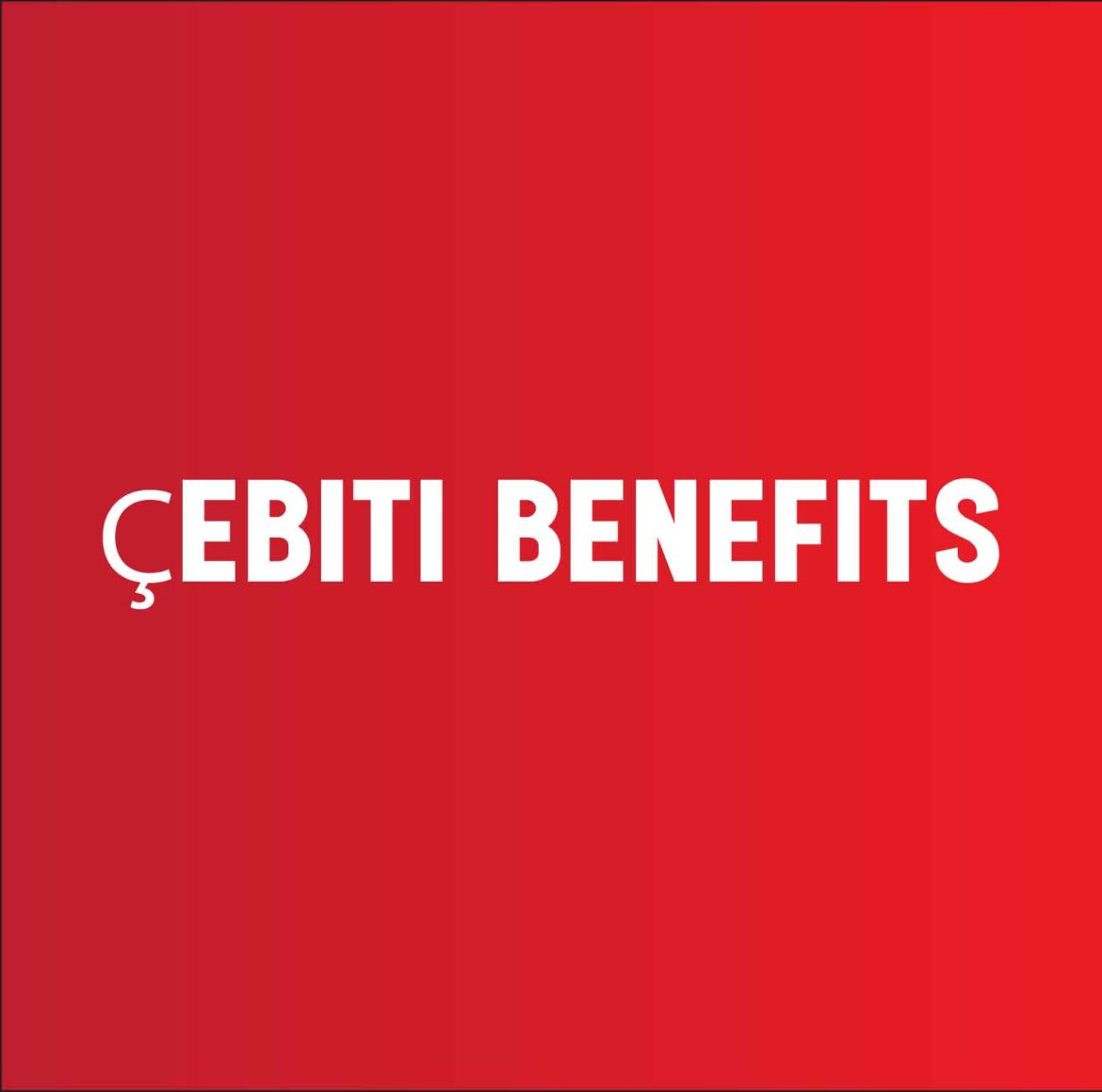 Unleash the Power Çebiti Benefits Revealed