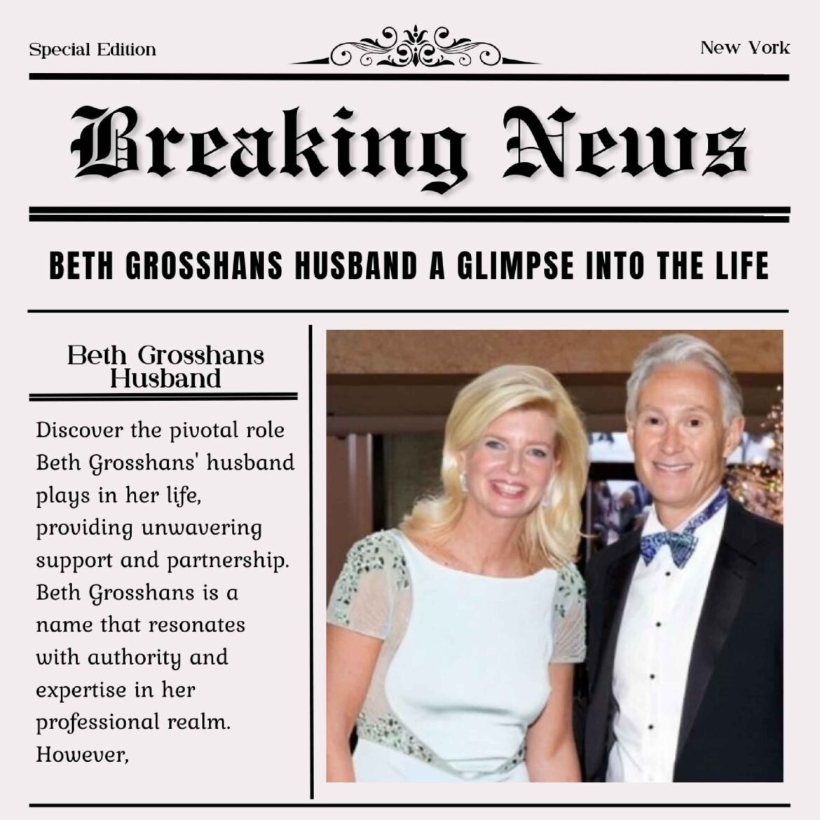 Beth Grosshans Husband A Glimpse into the Life of a Supportive Partner